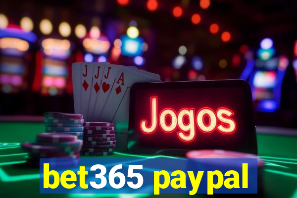bet365 paypal